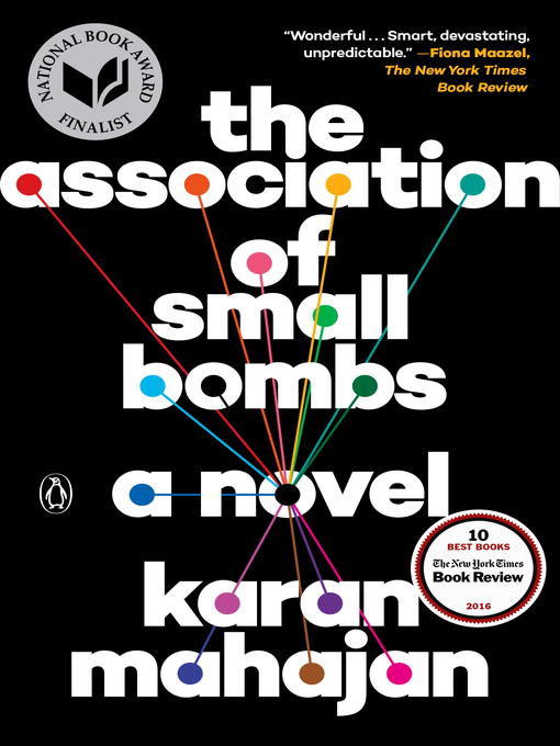Détails du titre pour The Association of Small Bombs par Karan Mahajan - Disponible